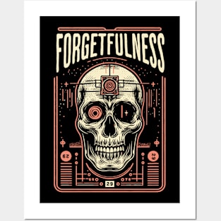 Forgetfulness Posters and Art